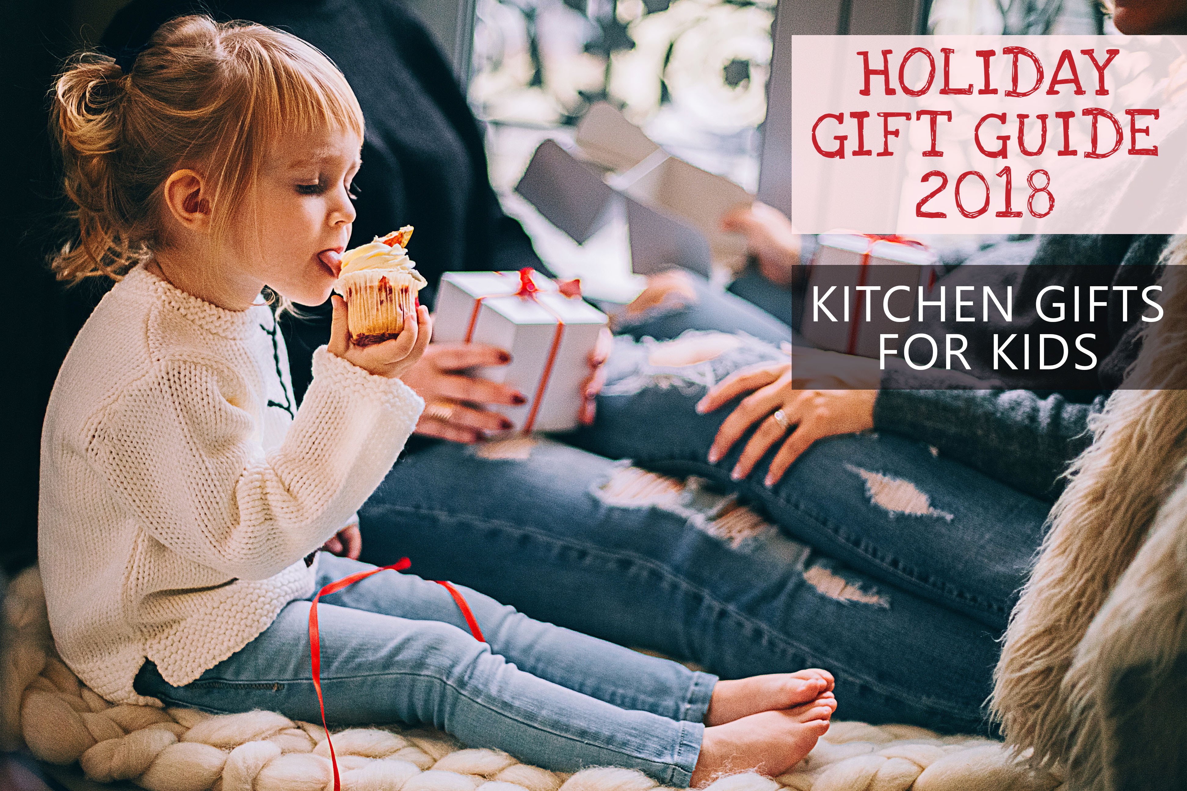 William's Holiday Shopping Guide. Part 3: Kitchen Gifts for Kids - Williams  Kitchen & Bath